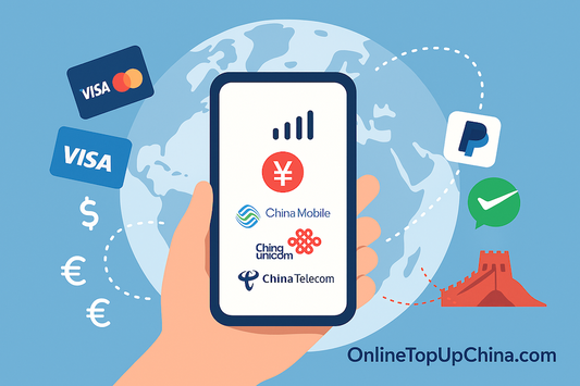 2025 Guide on How to Top Up Your China Mobile Number from Overseas (No RMB Needed)